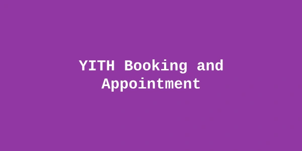 YITH Booking and Appointment Premium — WooCommerce Booking Plugin