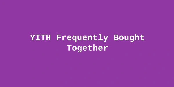 YITH Frequently Bought Together Premium — WooCommerce Cross-Sell Plugin