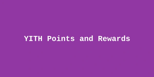 YITH Points and Rewards Premium — WooCommerce Loyalty Points Plugin