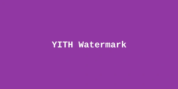 YITH Watermark Premium — WooCommerce Image Watermark Plugin